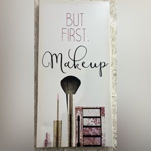 Canvas Picture: But First Makeup